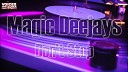 Magic DeeJays - Don 039 t Stop Radio Edit