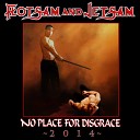 Flotsam and Jetsam - I Live You Die Rerecorded