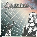 Supermax - Just A Little Bit More