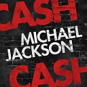 Южная Волна - Cash Cash Michael Jackson Official Lyric…