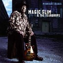 Magic Slim The Teardrops - Lonely Man