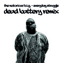 The Notorious B I G ft Aretha Franklin - Everyday Struggle Dead Battery Mashup