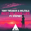TONY TWEAKER WOJTALA VS STEPHEY - REST OF YOUR LIFE PURPLE PROJECT REMIX