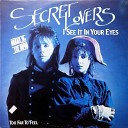 Secret Lovers - Too Far To Feel
