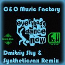 C C Music Factory - Everybody Dance Now Dmitriy Sky Syntheticsax Club…