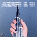 Azari III - Lost In Time AMTRAC Remix