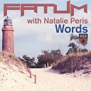 Fatum feat Natalie Peris - Words Original Mix