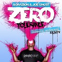 A - Divizion Joe Ghost Zero Tolerance Exodus Jason Risk Remix…