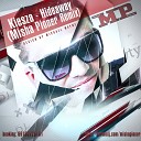 Kiesza - Hideaway Misha Pioner Radio Edit