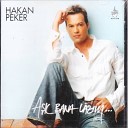 Hakan Peker - Zaten Sen