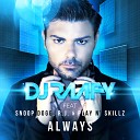 DJ Raafy feat Snoop Dogg R J - Always E Partment Mix AGRMu