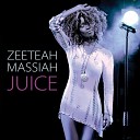 Zeeteah Massiah - When You Were Mine