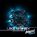 Wonder Girls - Like Money Invader Remix A