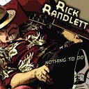 Rick Randlett - On My Way