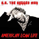 R A The Rugged Man - Smithhaven Mall