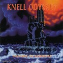 Knell Odyssey - In the Middle of Storm Sailing to the Ethereal…