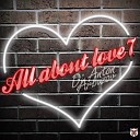 DJ Anton Arbuzov - All About LOVE 7 Track 11