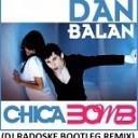 Dj Liddell Dan Balan - Chica Bomb Remix