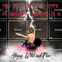 F E A S T - Rock n Roll Flame