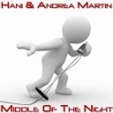Hani Andrea Martin - Middle of the Night