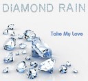 Diamond Rain - Leave It For Tonight Maxi Version