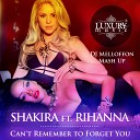 Shakira Rihanna VS Alexx Slam - Remember to Forget You DJ Melloffon Mash Up