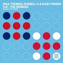 Paul Thomas Russell G and Kash Trivedi - Fiji Shadow Of Two Remix Revolution Radio