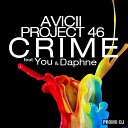 Avicii Feat You Daphne - Crime Adel Noise Radio Edit