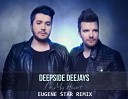 Deepside Deejays - Never Be Alone Radio Edit