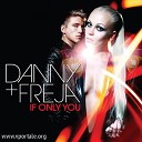 Danny Freja - If Only You 7th Heaven Club M