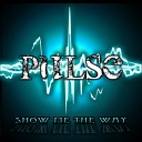 Pulse - No More Next Time