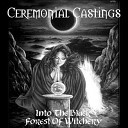 Ceremonial Castings - The Ghost Of Alice