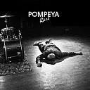 POMPEYA - Sweetheart Baby feat Cadry Br