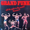 Grand Funk Railroad - Wild