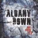 Albany Down - The Working Man