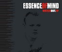 Essence Of Mind - Nothing To Loose Kant Kino Mix