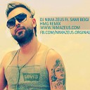 Sami Beigi - HMG DJ Nima Zeus Remix