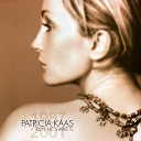 Patricia Kaas - Il me dit que je suis belle version single