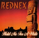 Rednex - Hold Me For A While Alternative Radio Edit