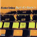 Frankie Cutlass - Games feat Roc City O