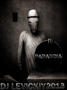 Dj Levickiy - Paranoia Track 8