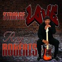 Roy Roberts - My Love Bone