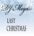 DJ MoLa - Last Christmas Original Mix