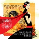 Discoscience - Iberian Girl Johnny Beast Remix Edit