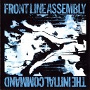 Front Line Assembly - Casualties