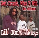 Lil Jon The East Side Boyz - Who U Wit Intro