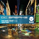 DC Breaks - The More I Want feat Rox