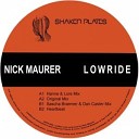 Nick Maurer - Lowride Sascha Braemer Dan Caster Mix