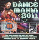 Dance Mania 2011 - I Got You Antillas and Dankann Inda House Cut