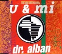 Dr Alban - U Mi Eee Motion Mix